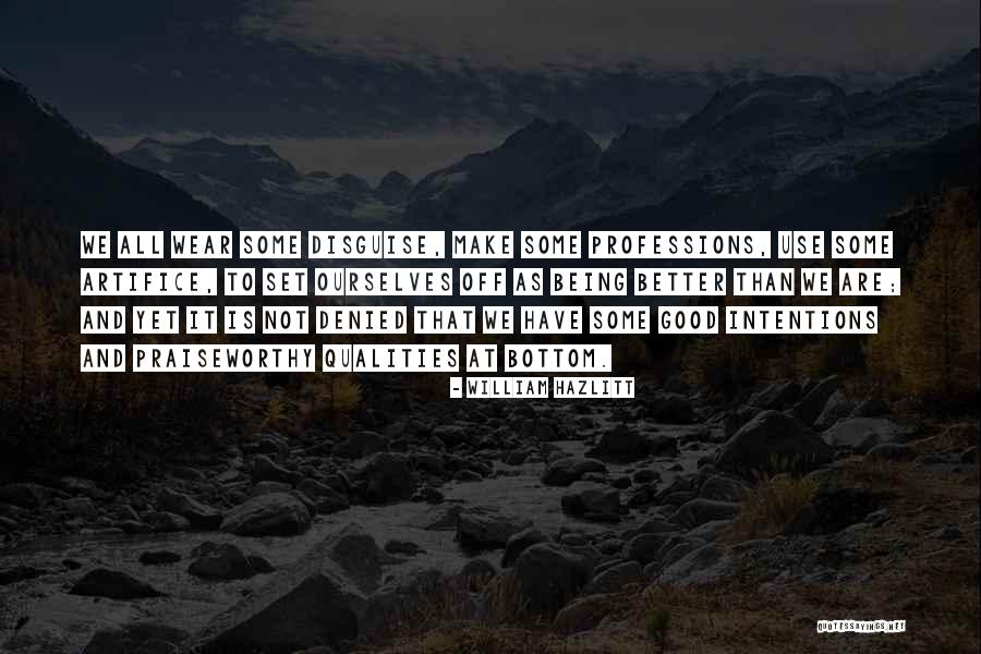 Professions Quotes By William Hazlitt Professions Quotes By William Hazlitt