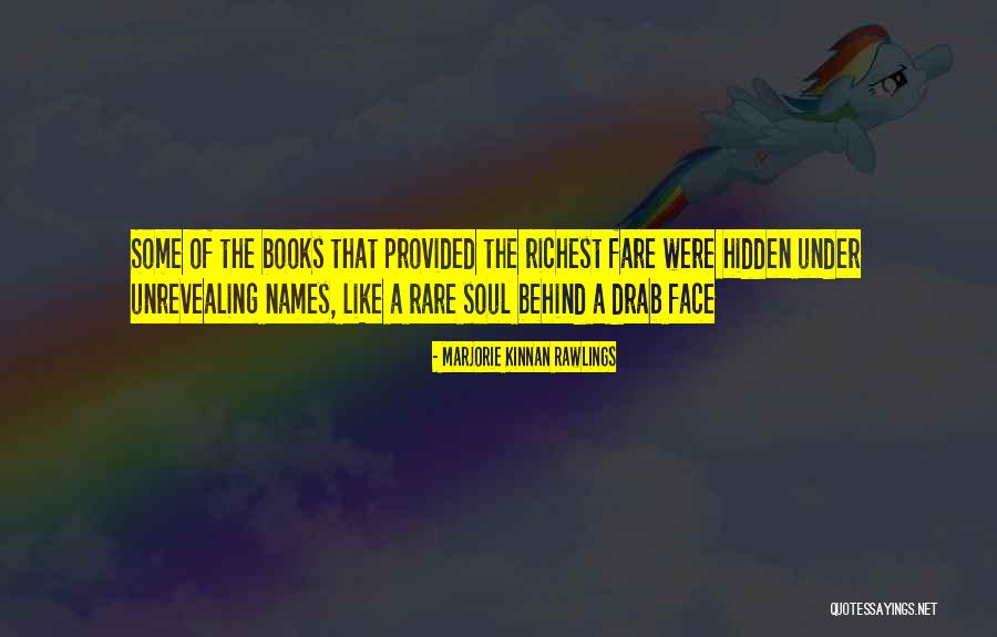 Professor Braithwope Quotes By Marjorie Kinnan Rawlings Professor Braithwope Quotes By Marjorie Kinnan Rawlings
