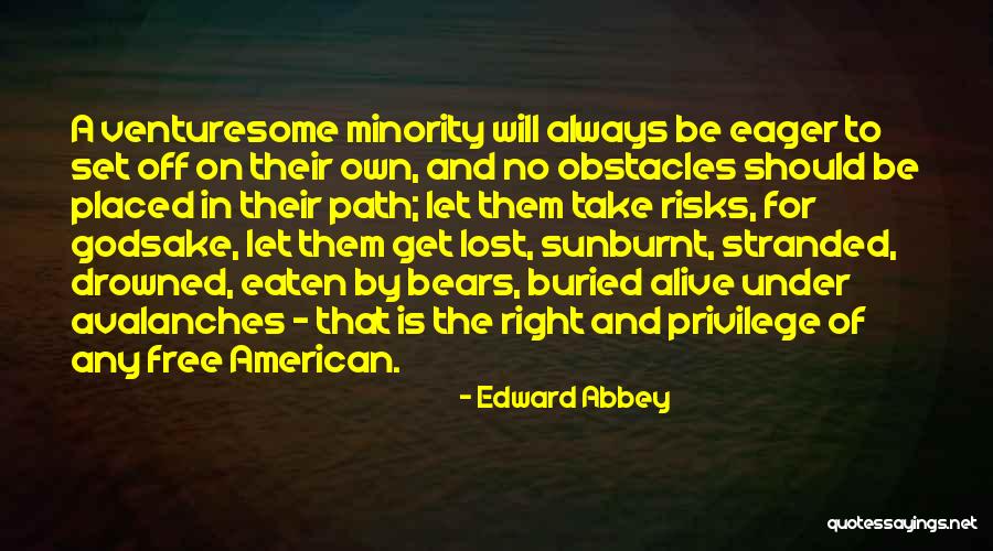 Professor Layton Funny Quotes By Edward Abbey