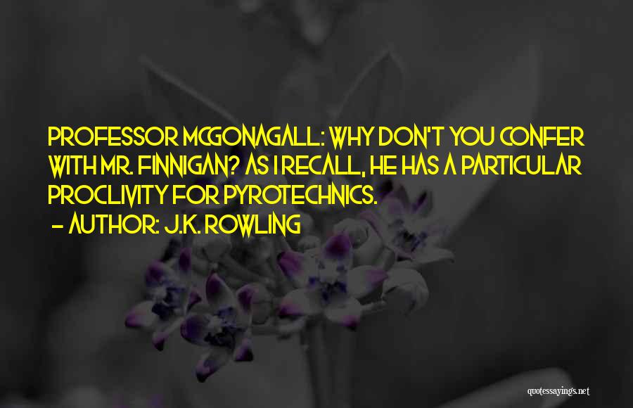 Professor Mcgonagall Quotes By J.K. Rowling