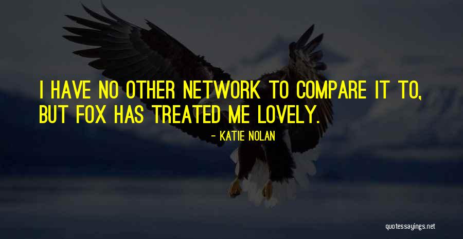 Professor Raymond Knowby Quotes By Katie Nolan
