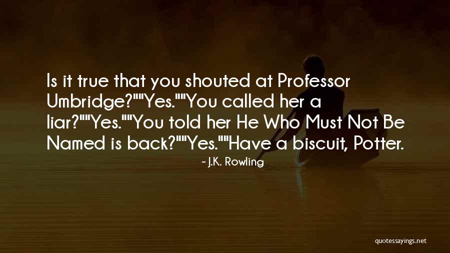 Professor Umbridge Quotes By J.K. Rowling Professor Umbridge Quotes By J.K. Rowling