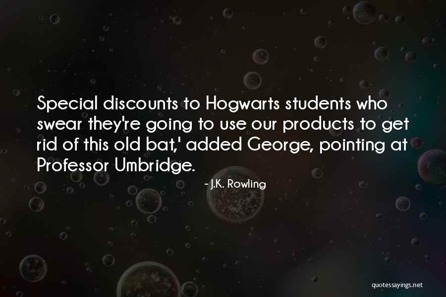 Professor Umbridge Quotes By J.K. Rowling Professor Umbridge Quotes By J.K. Rowling