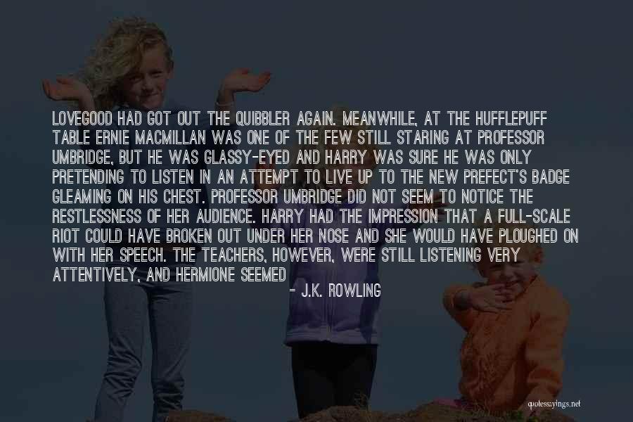 Professor Umbridge Quotes By J.K. Rowling Professor Umbridge Quotes By J.K. Rowling