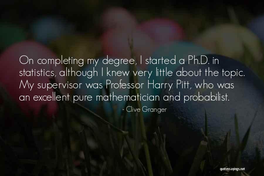 Professor Who Quotes By Clive Granger Professor Who Quotes By Clive Granger