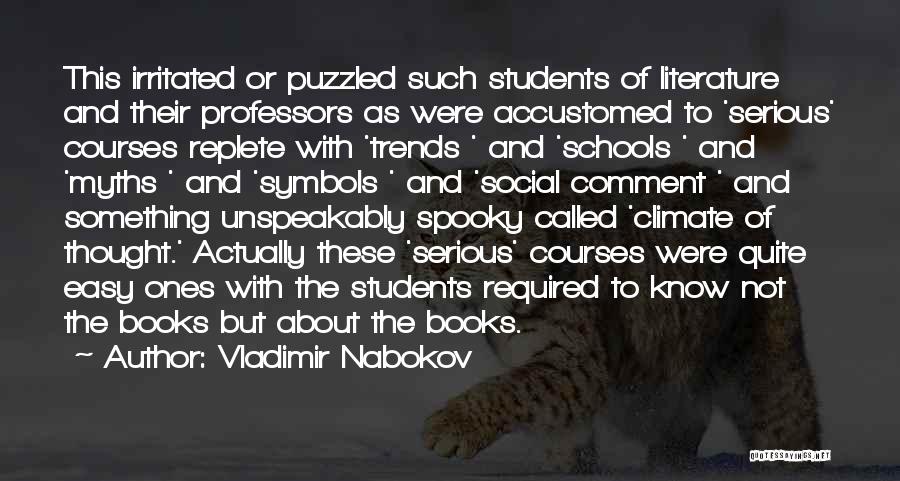 Professors And Students Quotes By Vladimir Nabokov