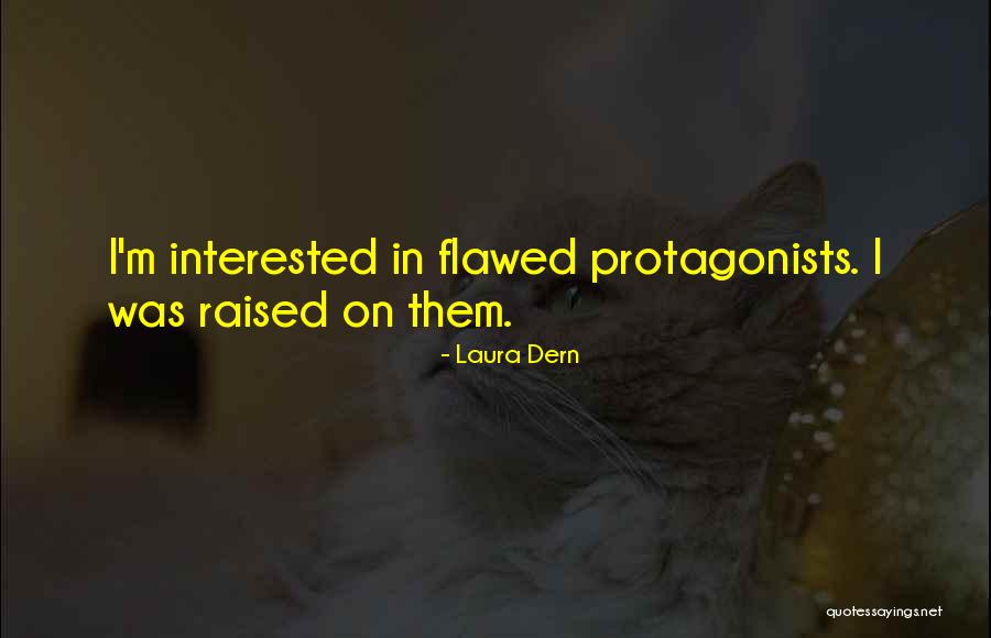 Professorship Hierarchy Quotes By Laura Dern Professorship Hierarchy Quotes By Laura Dern