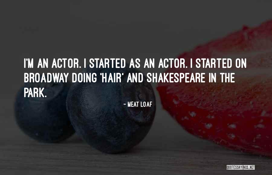 Profest Quotes By Meat Loaf Profest Quotes By Meat Loaf