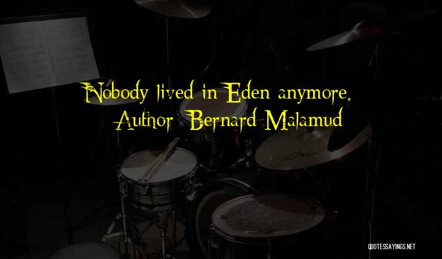 Profeten Muhammad Quotes By Bernard Malamud