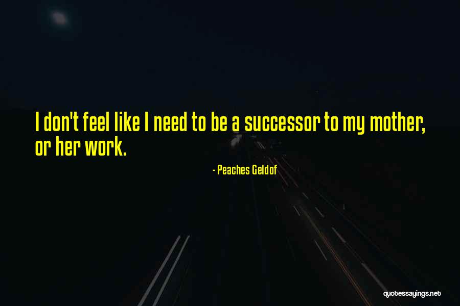 Profetizado Quotes By Peaches Geldof Profetizado Quotes By Peaches Geldof