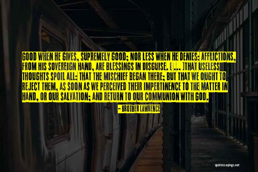 Profetized Quotes By Brother Lawrence Profetized Quotes By Brother Lawrence