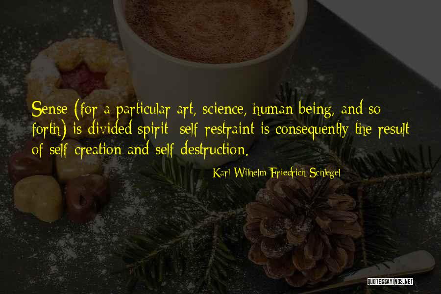 Profetul De Khalil Quotes By Karl Wilhelm Friedrich Schlegel Profetul De Khalil Quotes By Karl Wilhelm Friedrich Schlegel
