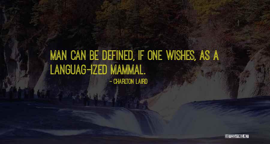 Proffitt Quotes By Charlton Laird Proffitt Quotes By Charlton Laird