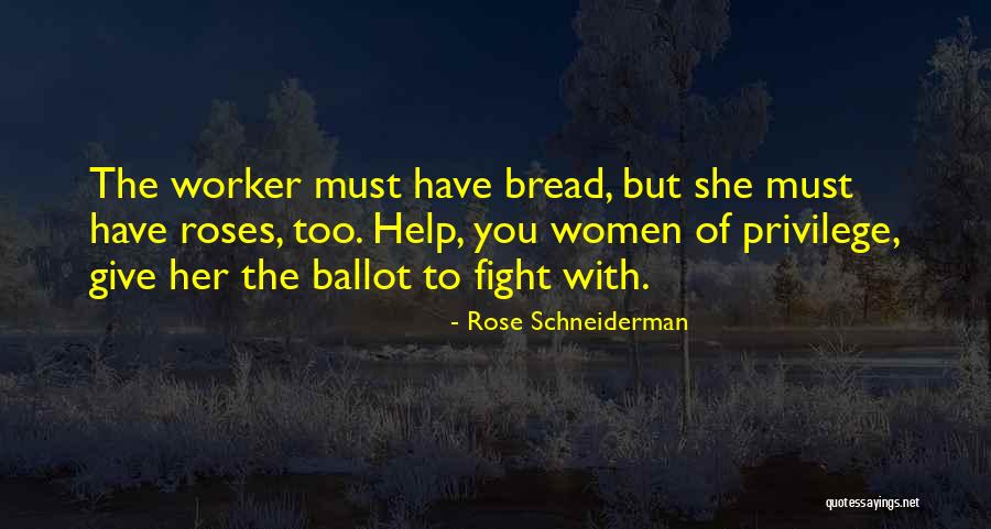 Profi Ribolov Quotes By Rose Schneiderman Profi Ribolov Quotes By Rose Schneiderman