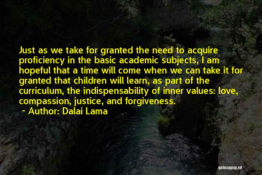 Proficiency Quotes By Dalai Lama