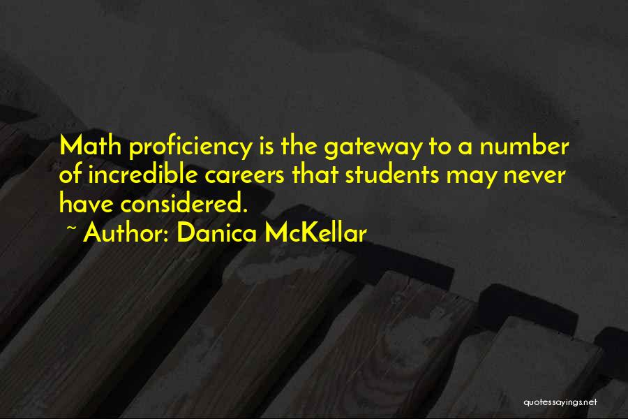 Proficiency Quotes By Danica McKellar