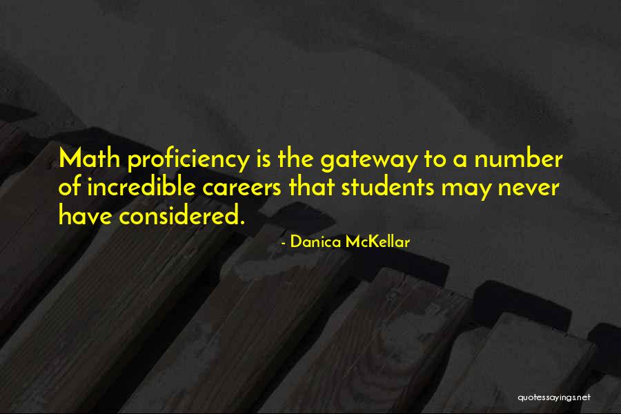 Proficiency Quotes By Danica McKellar