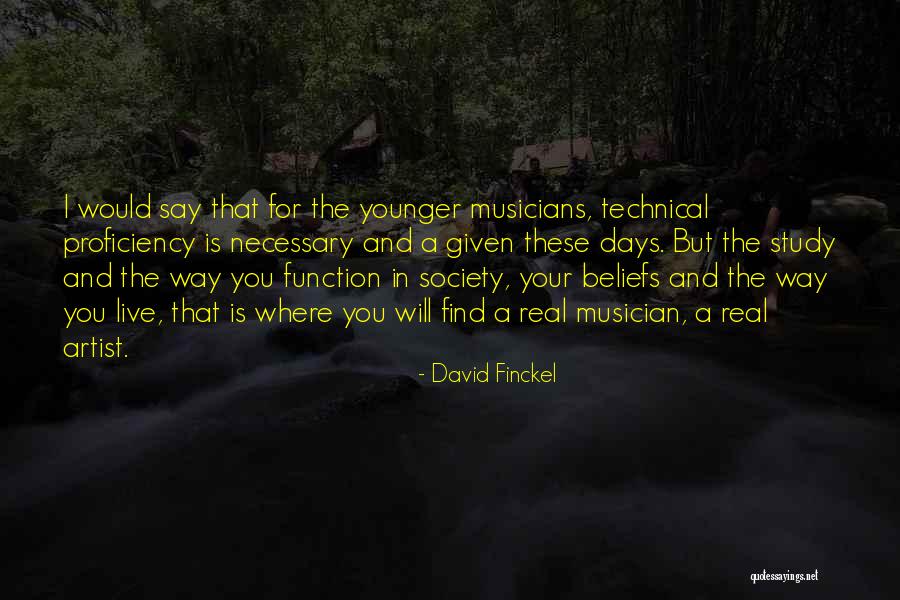Proficiency Quotes By David Finckel Proficiency Quotes By David Finckel