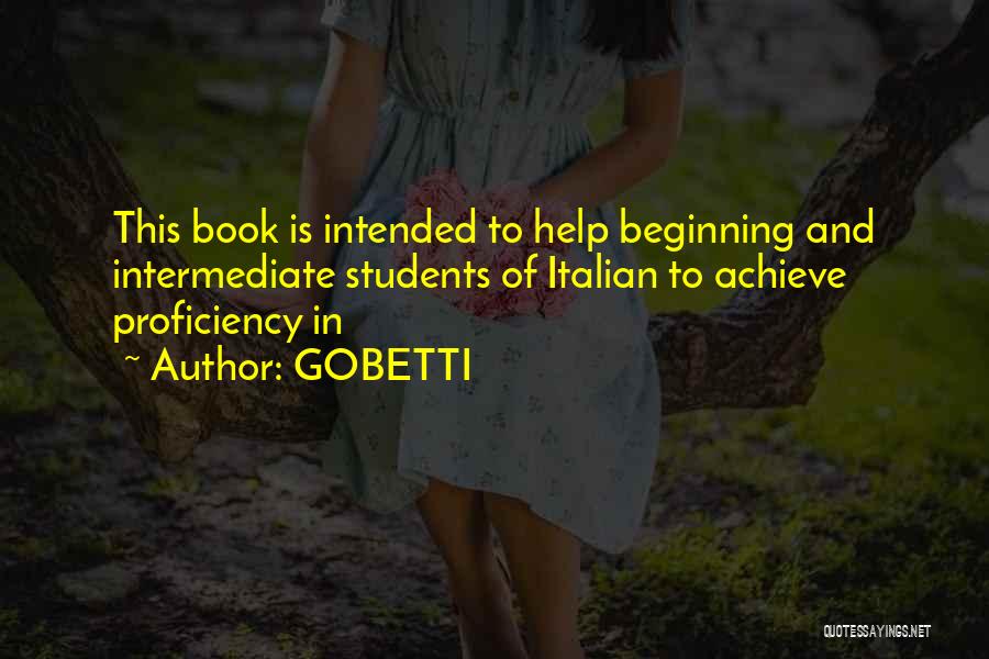 Proficiency Quotes By GOBETTI
