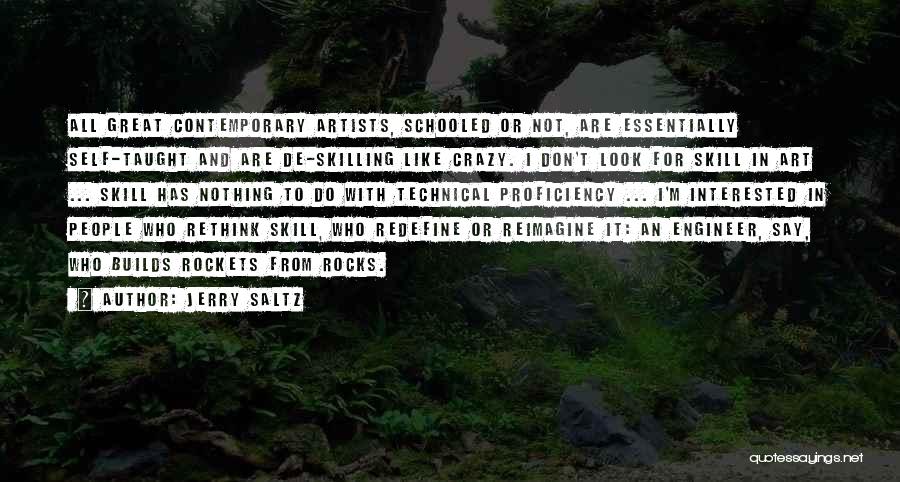 Proficiency Quotes By Jerry Saltz