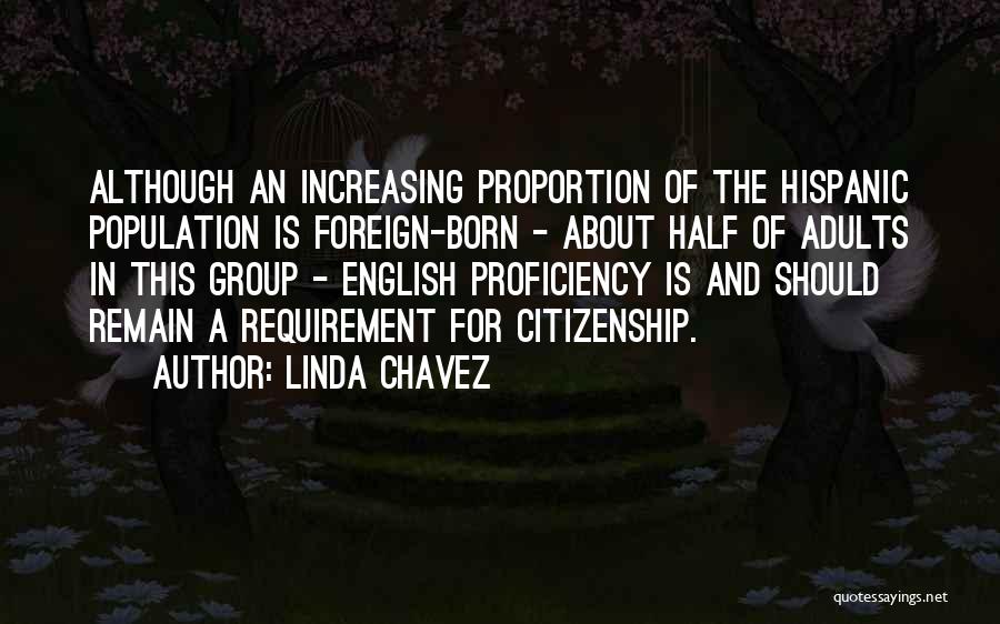 Proficiency Quotes By Linda Chavez
