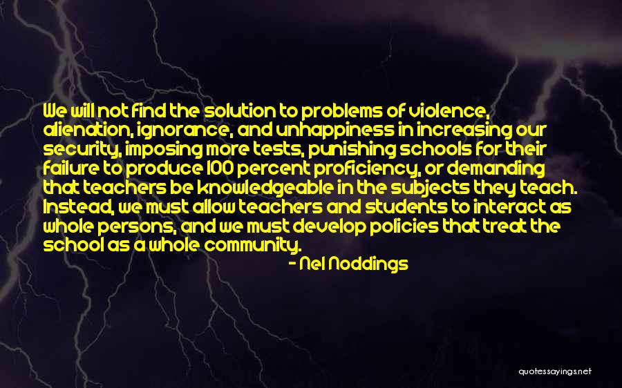 Proficiency Quotes By Nel Noddings Proficiency Quotes By Nel Noddings