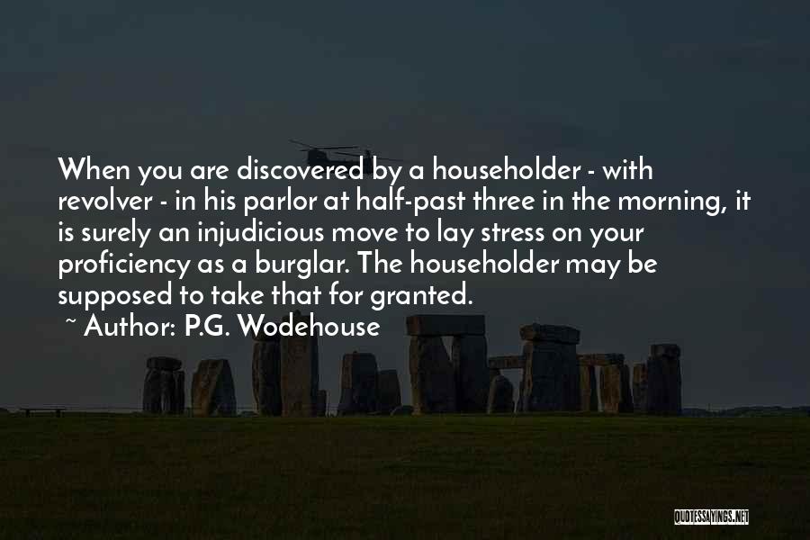 Proficiency Quotes By P.G. Wodehouse