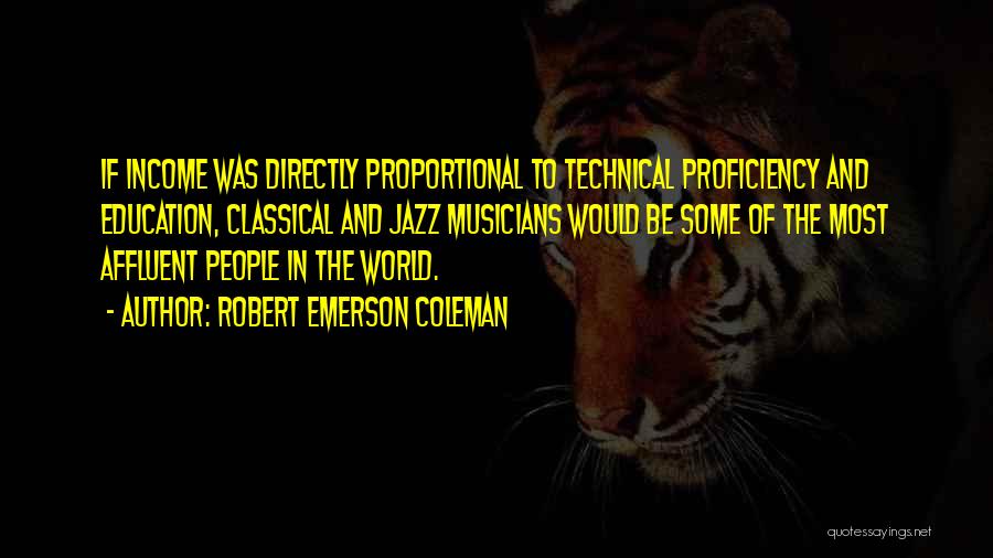 Proficiency Quotes By Robert Emerson Coleman