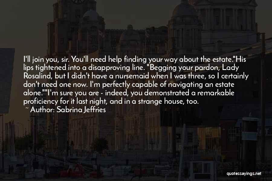 Proficiency Quotes By Sabrina Jeffries