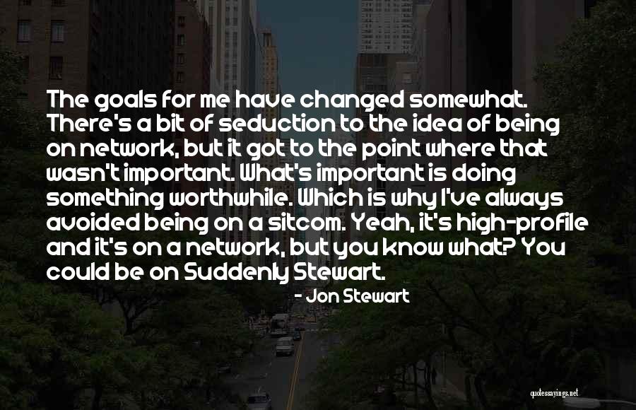 Profile Quotes By Jon Stewart