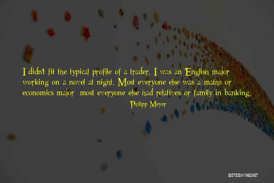 Profile Quotes By Philipp Meyer