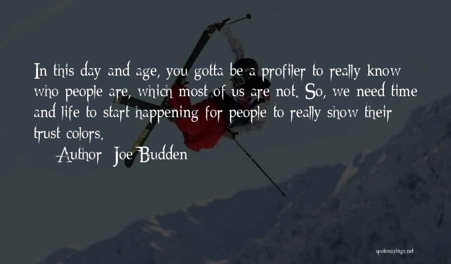 Profiler Quotes By Joe Budden