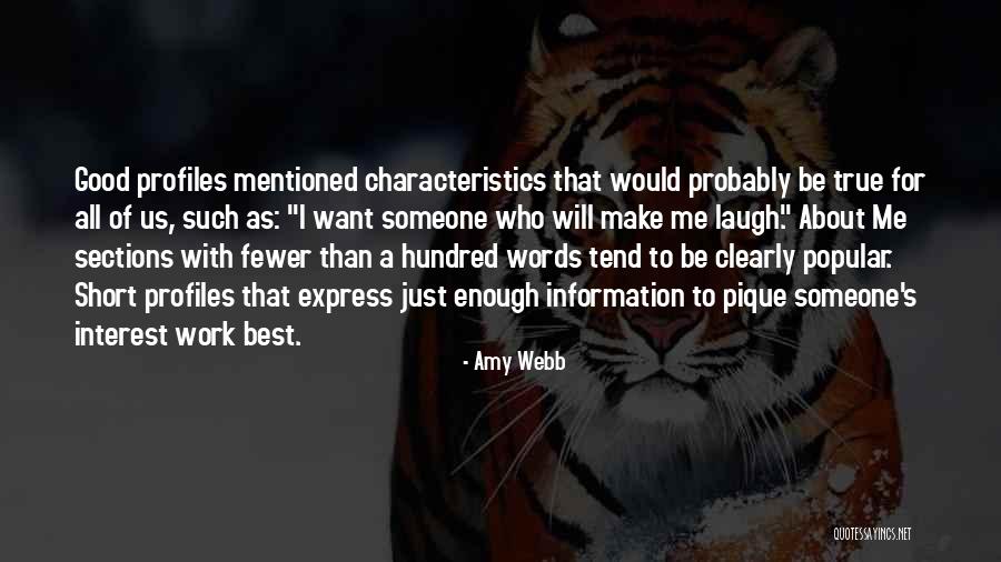 Profiles Quotes By Amy Webb