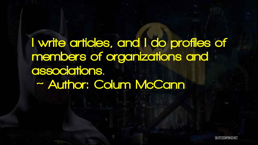 Profiles Quotes By Colum McCann