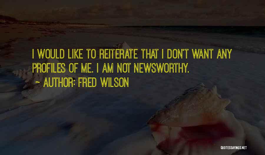 Profiles Quotes By Fred Wilson