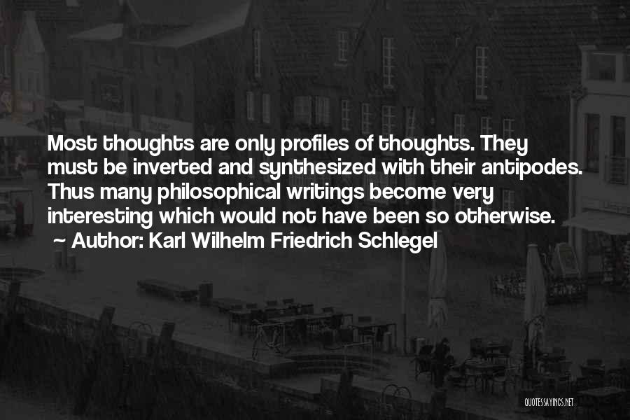 Profiles Quotes By Karl Wilhelm Friedrich Schlegel