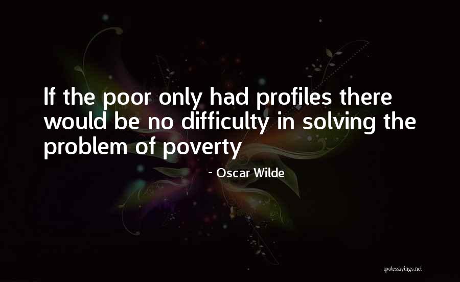 Profiles Quotes By Oscar Wilde