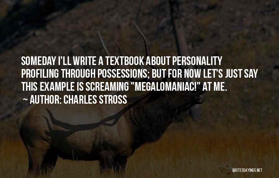 Profiling Quotes By Charles Stross