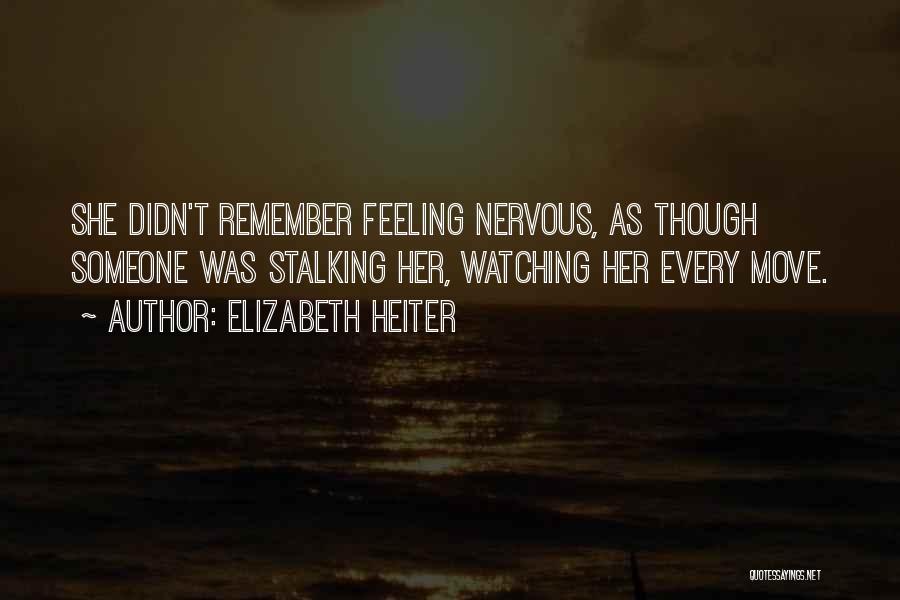 Profiling Quotes By Elizabeth Heiter