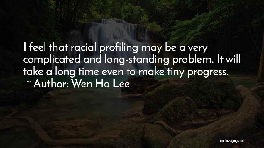 Profiling Quotes By Wen Ho Lee