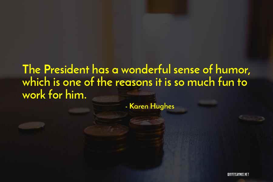 Profilov Quotes By Karen Hughes Profilov Quotes By Karen Hughes