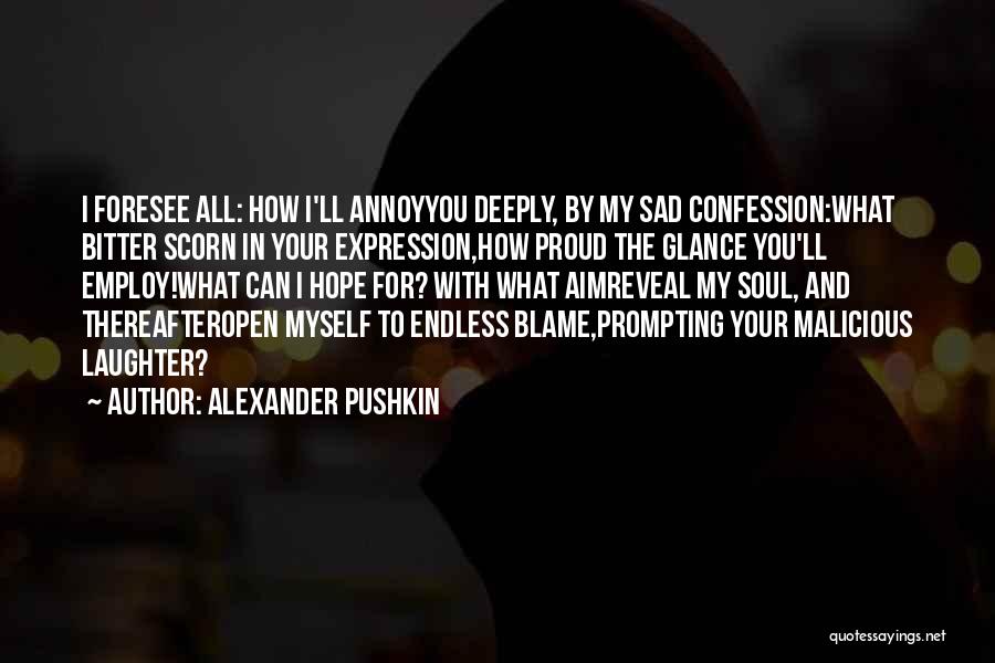 Profirieron Quotes By Alexander Pushkin