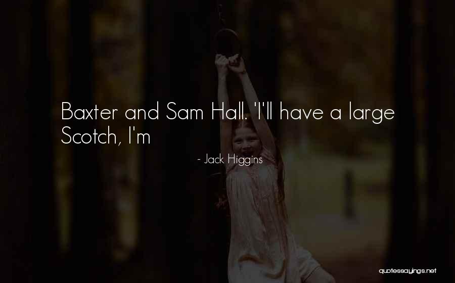 Profissionalidade Quotes By Jack Higgins Profissionalidade Quotes By Jack Higgins