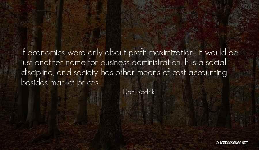 Profit And Politics Quotes By Dani Rodrik Profit And Politics Quotes By Dani Rodrik