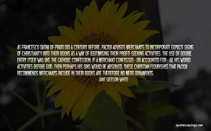Profit And Politics Quotes By Jane Gleeson-White Profit And Politics Quotes By Jane Gleeson-White