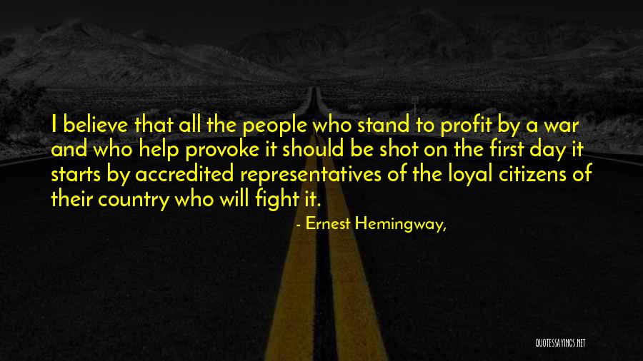 Profit First Quotes By Ernest Hemingway,