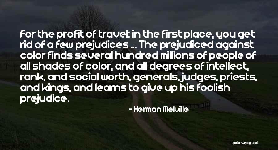 Profit First Quotes By Herman Melville