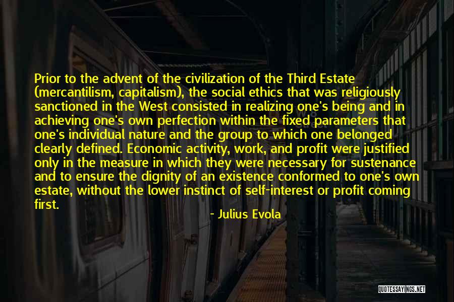 Profit First Quotes By Julius Evola