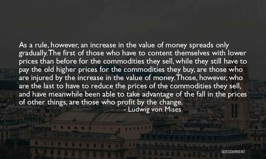 Profit First Quotes By Ludwig Von Mises