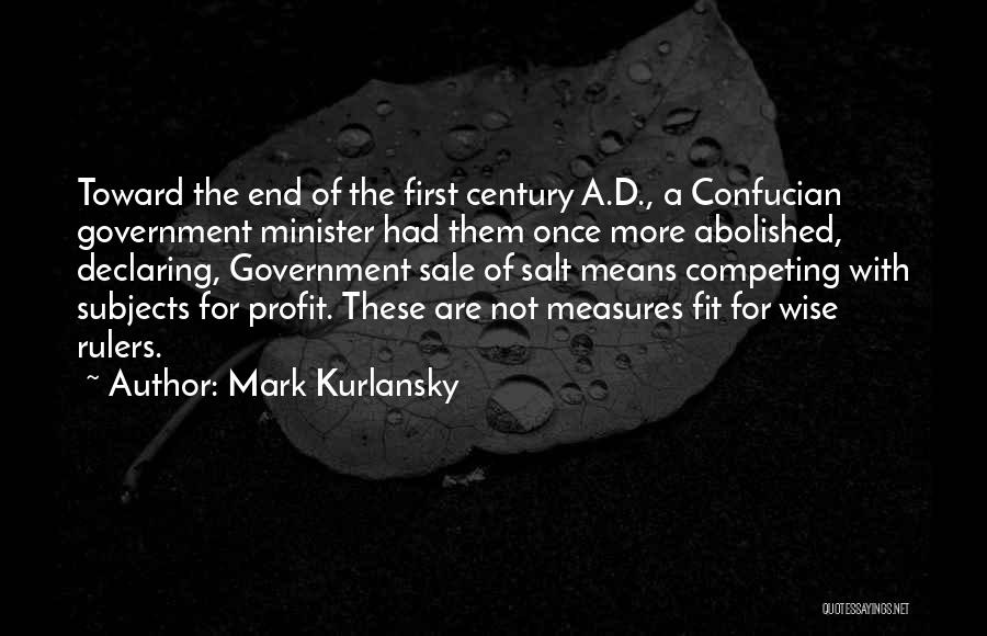 Profit First Quotes By Mark Kurlansky
